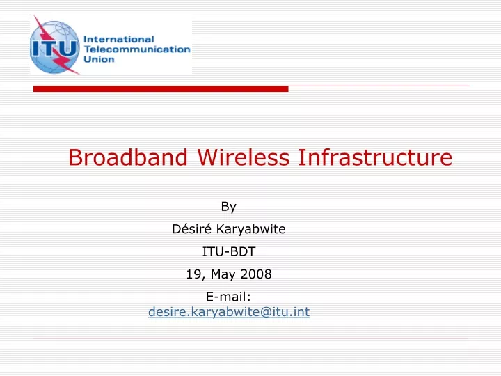 broadband wireless infrastructure