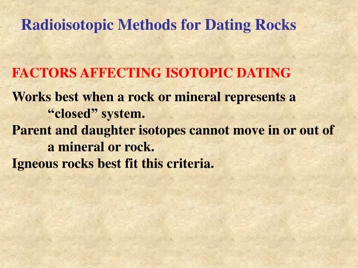 radioisotopic methods for dating rocks