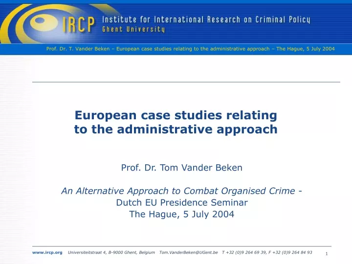 european case studies relating to the administrative approach