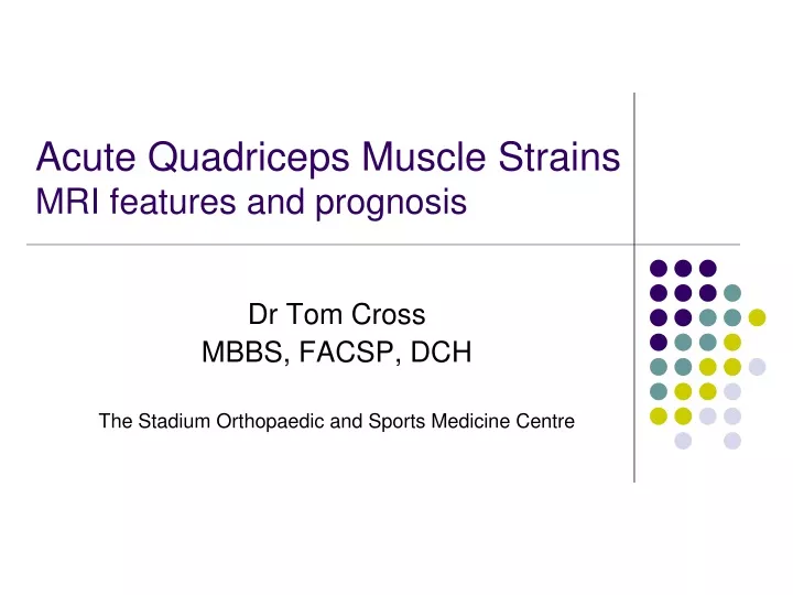 acute quadriceps muscle strains mri features and prognosis