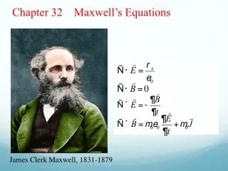 Chapter 32    Maxwell’s Equations