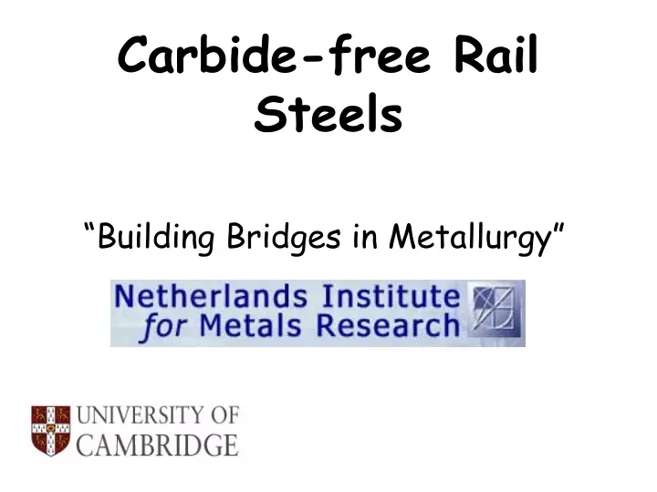 carbide free rail steels