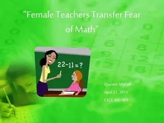 “Female Teachers Transfer Fear of Math”