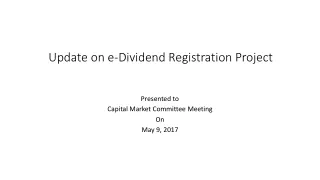 Update on e-Dividend Registration Project