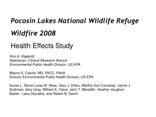 Pocosin Lakes National Wildlife Refuge  Wildfire 2008 Health Effects Study