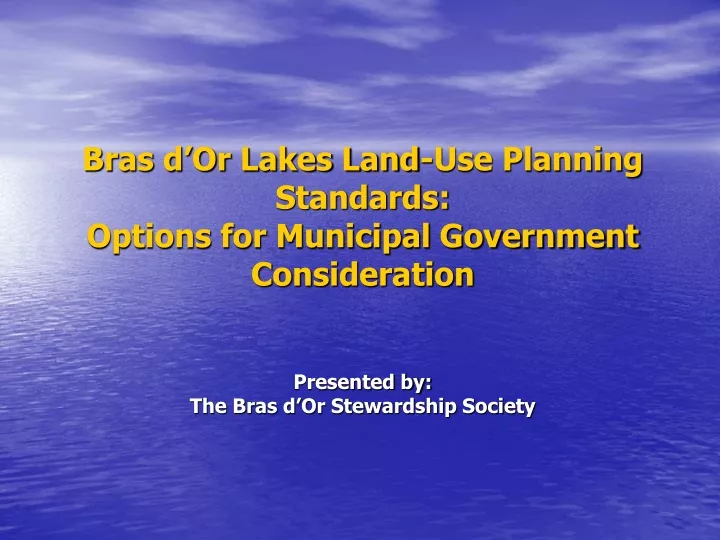 bras d or lakes land use planning standards