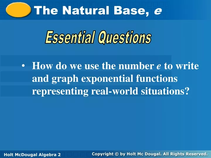 the natural base e