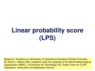Linear probability score (LPS)