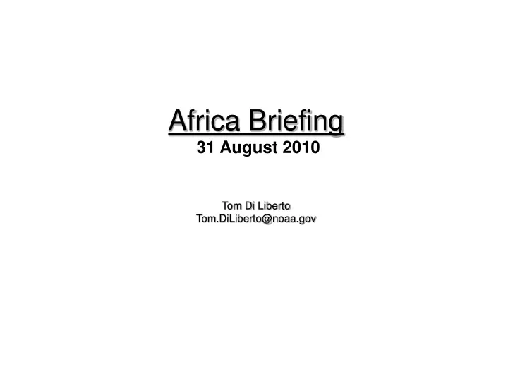 africa briefing 31 august 2010