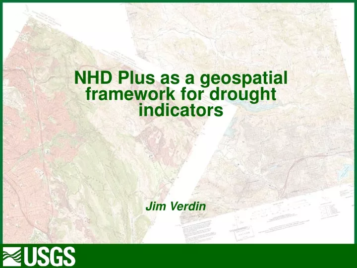 nhd plus as a geospatial framework for drought
