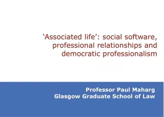 ‘Associated life’: social software, professional relationships and democratic professionalism