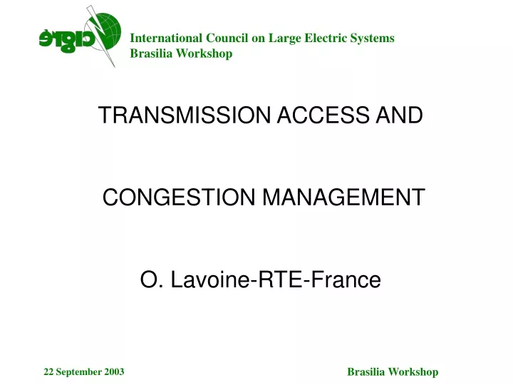 transmission access and congestion management