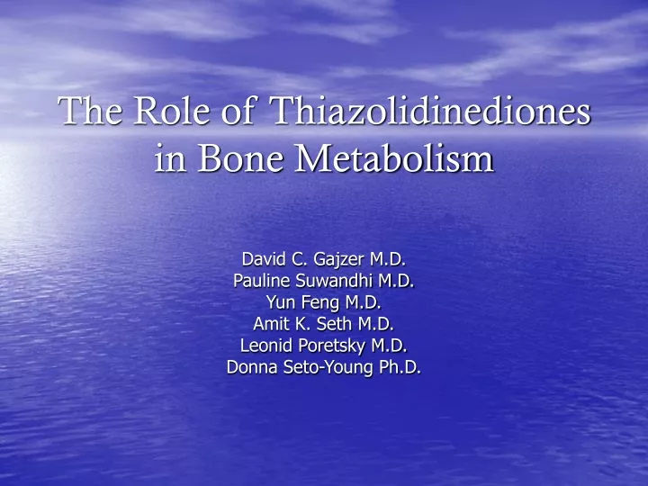 the role of thiazolidinediones in bone metabolism