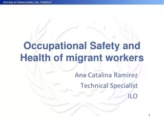 Occupational Safety and Health of migrant workers