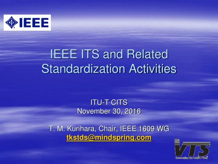 ieee its and related standardization activities