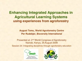 August Temu,  World Agroforestry Centre Per Rudebjer, Bioversity International