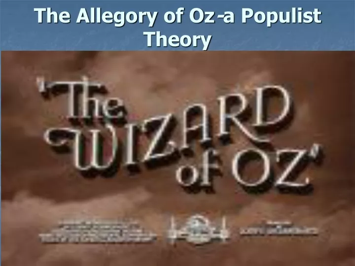 the allegory of oz a populist theory
