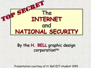 The INTERNET and NATIONAL SECURITY