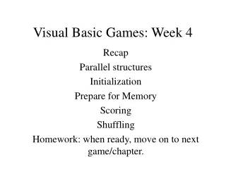 Visual Basic Games: Week 4