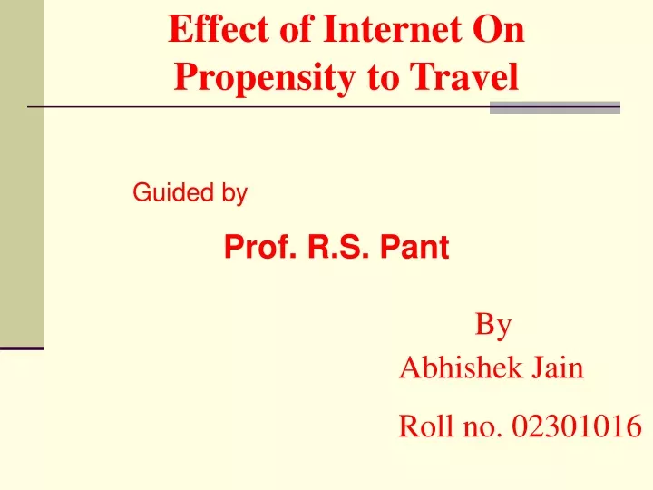 effect of internet on propensity to travel