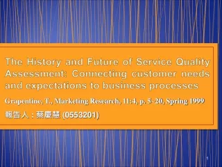 Grapentine, T., Marketing Research, 11:4, p. 5~20, Spring 1999  ???  :  ???  (0553201)
