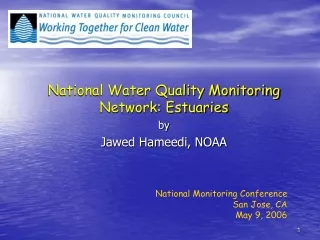National Water Quality Monitoring Network: Estuaries by Jawed Hameedi, NOAA