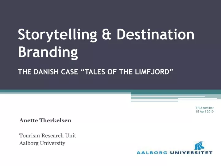 storytelling destination branding the danish case tales of the limfjord