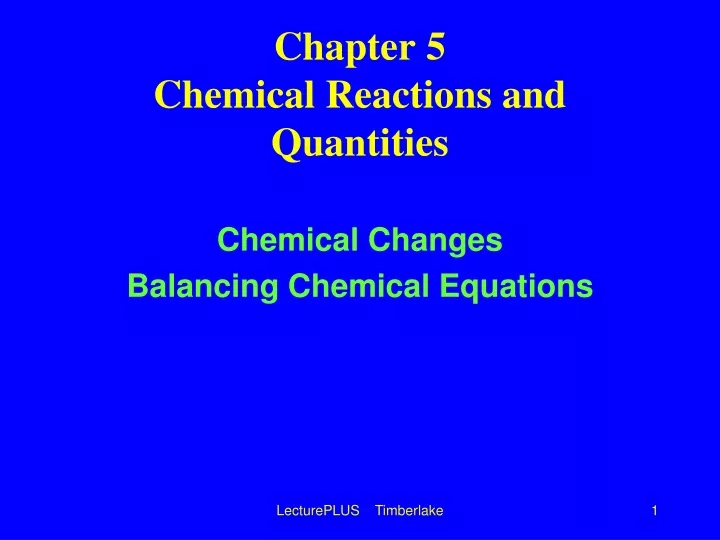 chapter 5 chemical reactions and quantities