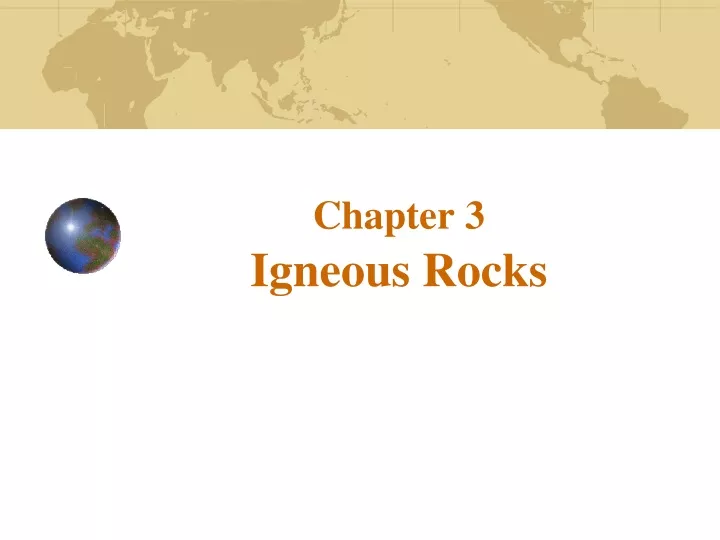 chapter 3 igneous rocks