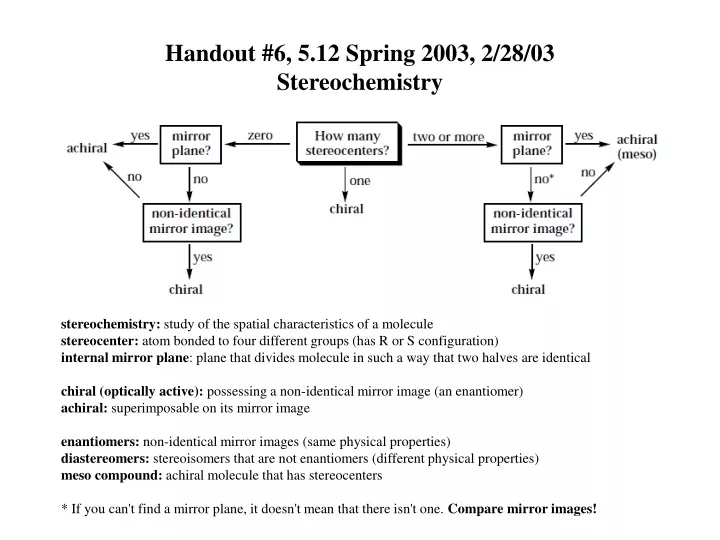 handout 6 5 12 spring 2003 2 28 03 stereochemistry