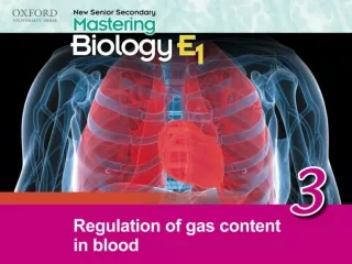 Think about… 3.1 Importance of regulating gas content in blood 3.2 Control of breathing