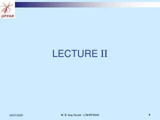 LECTURE  II