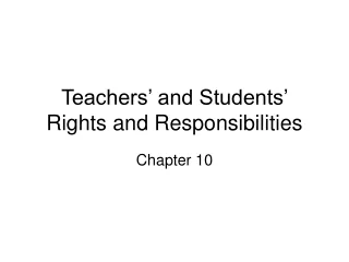 Teachers’ and Students’ Rights and Responsibilities