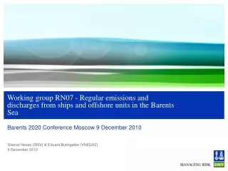Barents 2020 Conference Moscow 9 December 2010