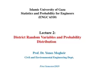 Islamic University of Gaza Statistics and Probability for Engineers (ENGC 6310)