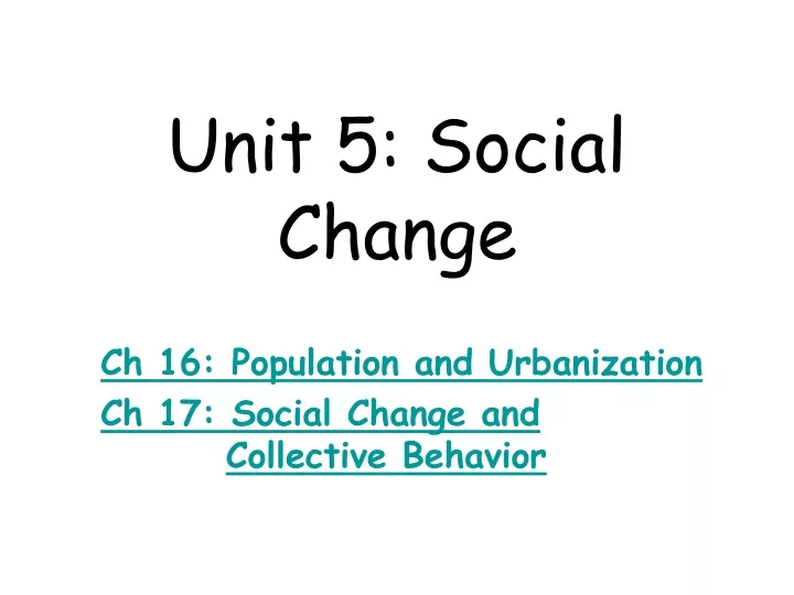 unit 5 social change