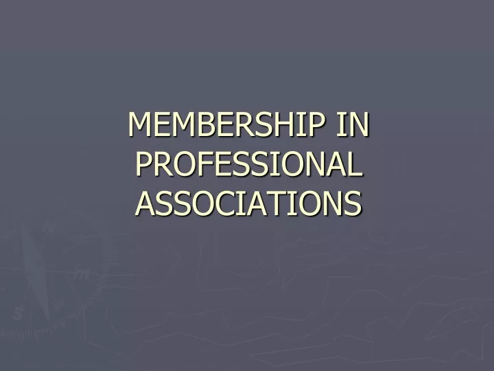 membership in profes s ional associations