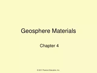 Geosphere Materials Chapter 4