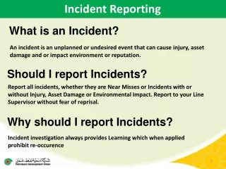 What is an Incident?