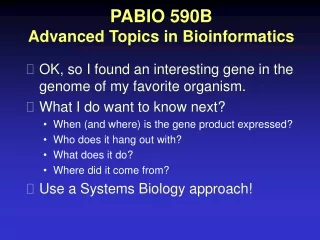 PABIO 590B Advanced Topics in Bioinformatics