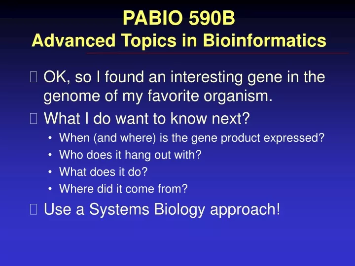 pabio 590b advanced topics in bioinformatics