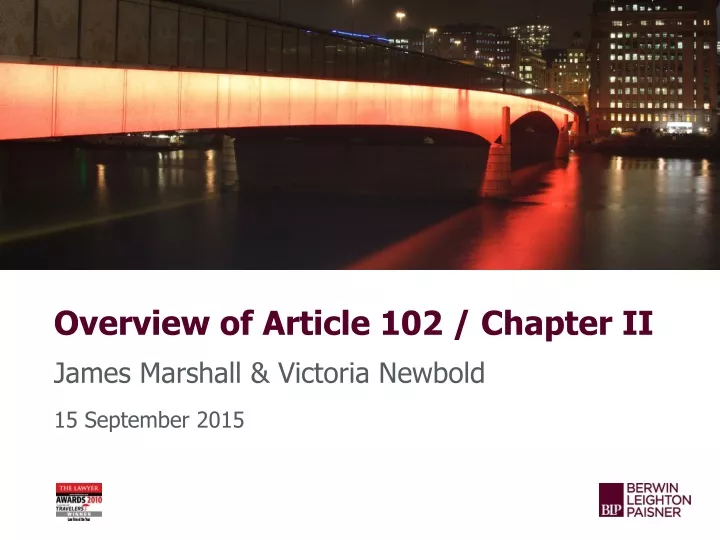 overview of article 102 chapter ii