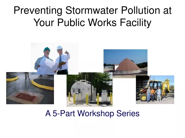 preventing stormwater pollution at your public