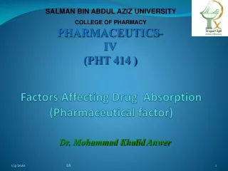 Factors Affecting Drug  Absorption (Pharmaceutical factor)