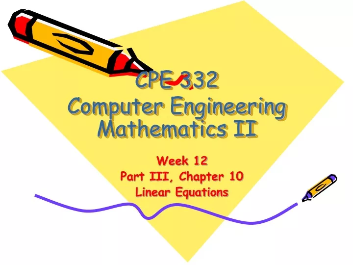 cpe 332 computer engineering mathematics ii