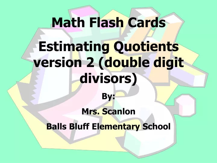 math flash cards estimating quotients version