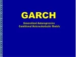 PPT - ARCH and GARCH PowerPoint Presentation, free download - ID:1223784