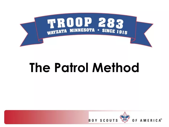 the patrol method
