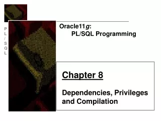 Oracle11 g :        PL/SQL Programming