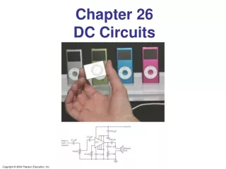 Chapter 26 DC Circuits
